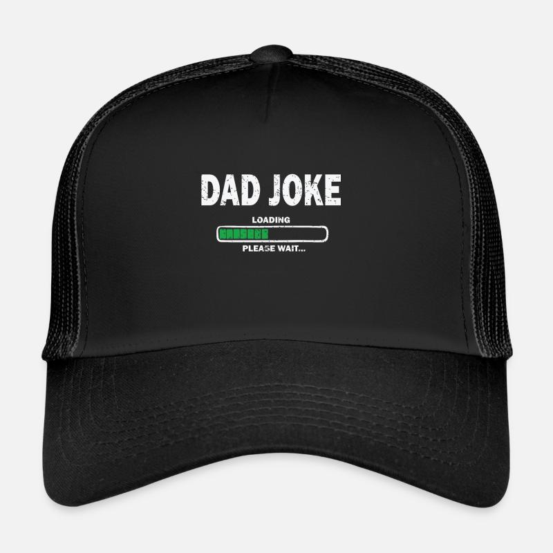 Dad Joke Loading Trucker Cap