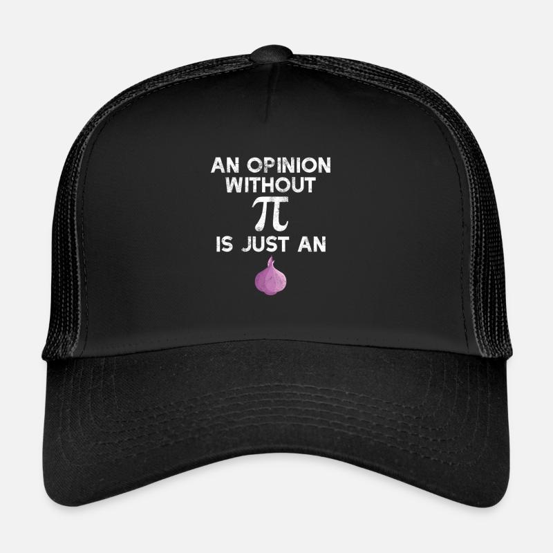 Funny Pi Design Math Pun Geek Humor Math Joke Pi - Trucker Cap - black/black