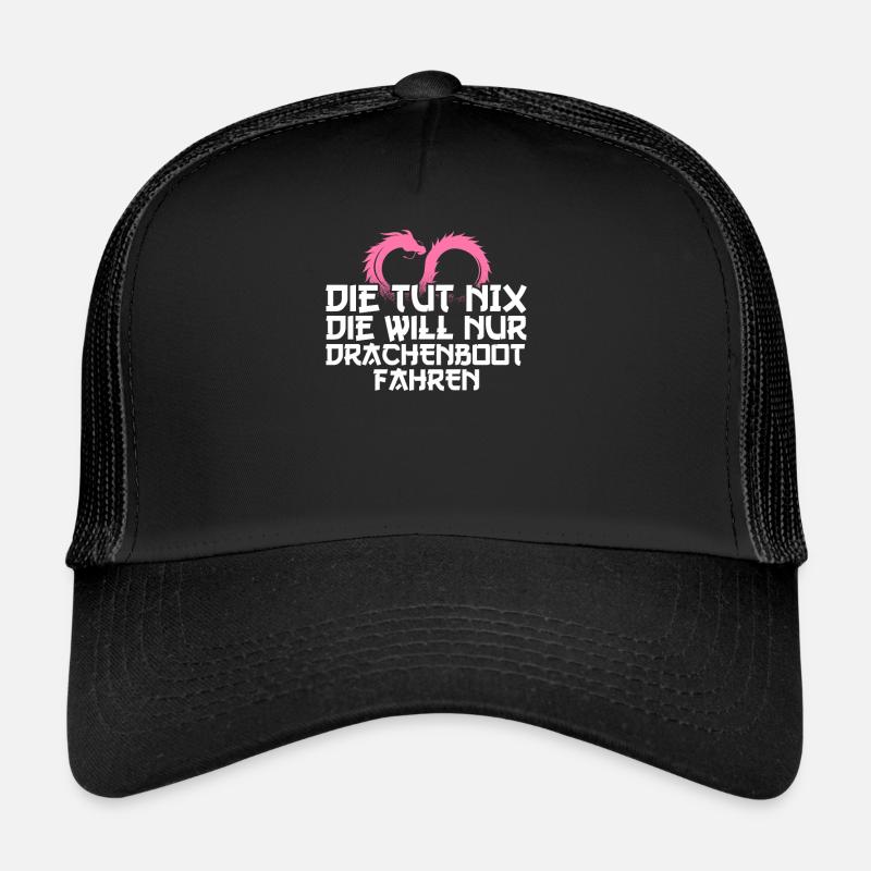 Die tut nix die will nur Drachenboot fahren - Trucker Cap - Schwarz/Schwarz