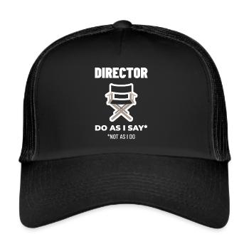 Director Director Film Video Director Gift - Trucker Cap - black/black - Front