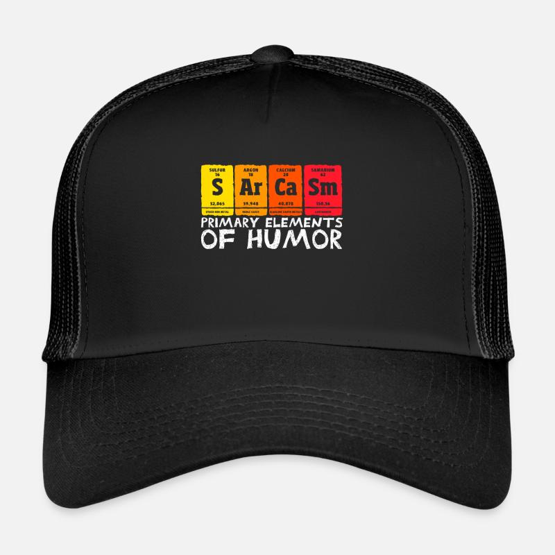 Sarcasm Primary elements of humor Trucker Cap