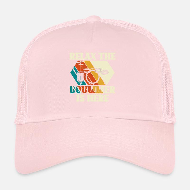 Relax the drummer is here - drums Trucker Cap