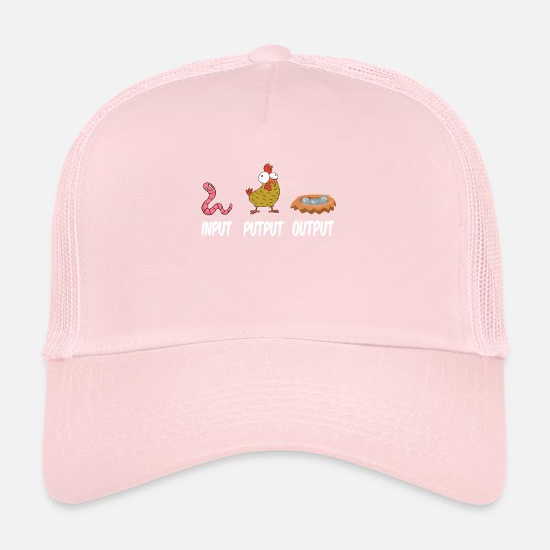 Input putput output chickens chicken farmer Trucker Cap