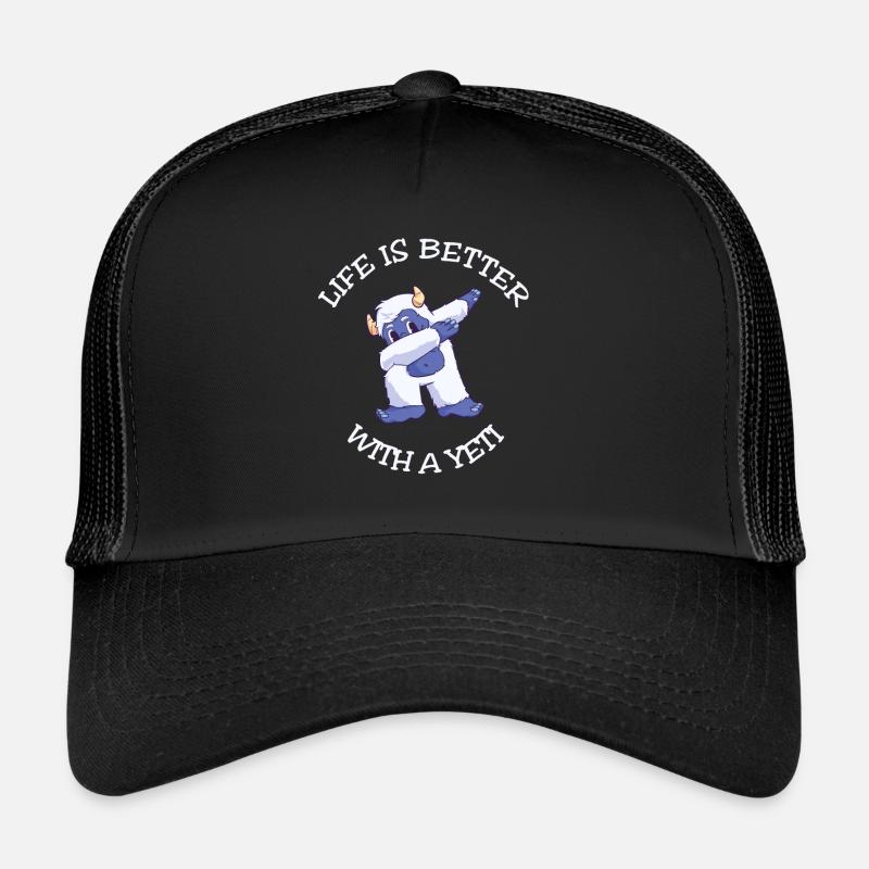 Life Is Better With A Yeti dabbing dab Trucker Cap