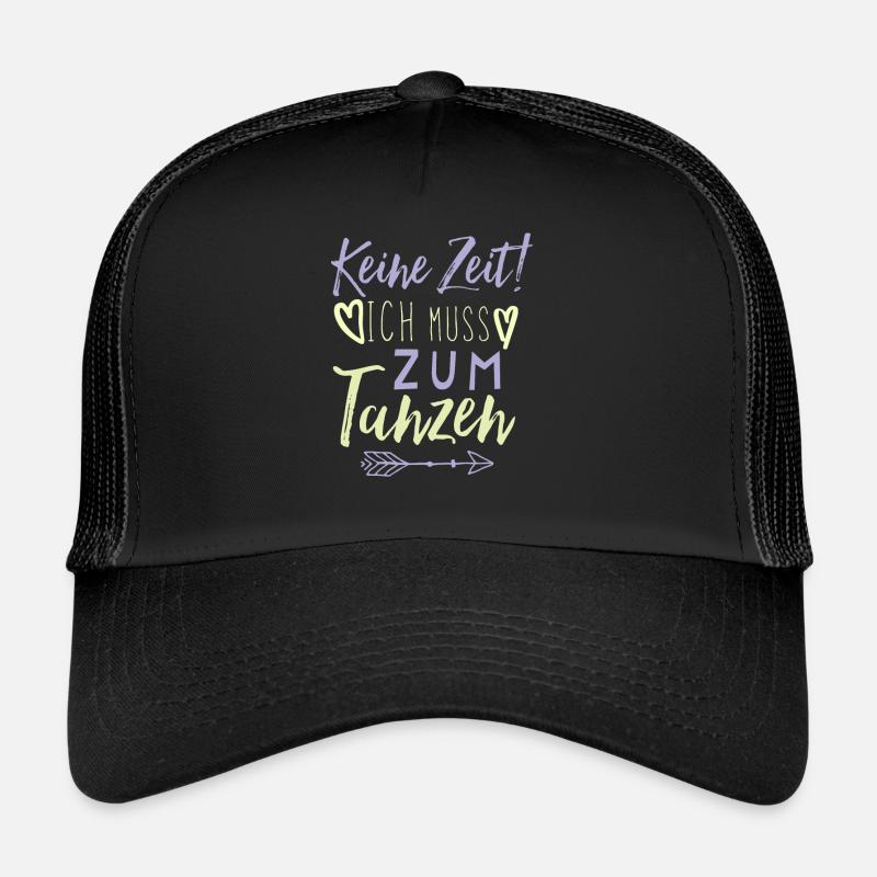 Tanzen Spruch lustig Trucker Cap