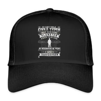 Witziges Geschenk für Trauzeugen Shirt - Trucker Cap - Schwarz/Schwarz - Vorne