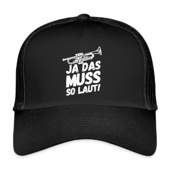 Trompete Trompeten Trompeter Laut - Trucker Cap - Schwarz/Schwarz - Vorne