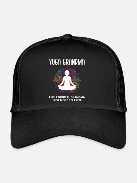 Yoga Grandma Grandmother Funny Saying Gift - Trucker Cap - black/black - Front