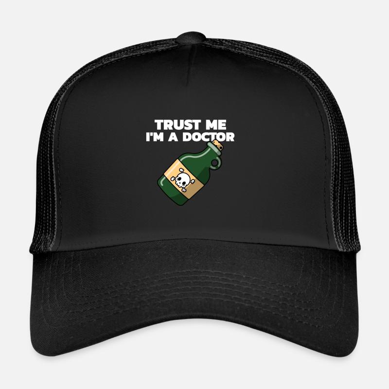 Trust Me im a Doctor Trucker Cap