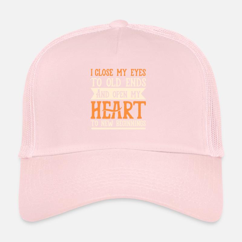New beginning inspirational saying motivation courage Trucker Cap