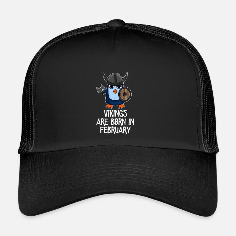Wikinger sind im Februar geboren -Pinguin Wikinger Trucker Cap