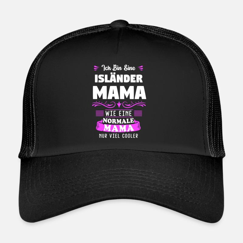Isländer Mama Islandpferd Pferd Geschenk - Trucker Cap - Schwarz/Schwarz