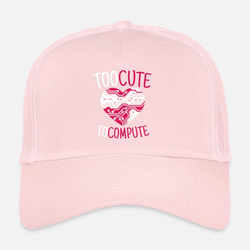 Too Cute To Compute Computer Scientist Hacker Trucker Cap