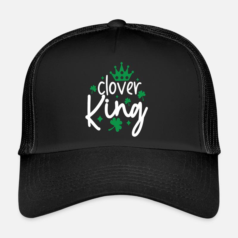 St. Patrick`s Day - clover king - clover king Trucker Cap