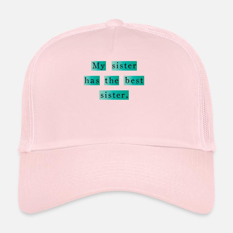 Sister Sisters Trucker Cap