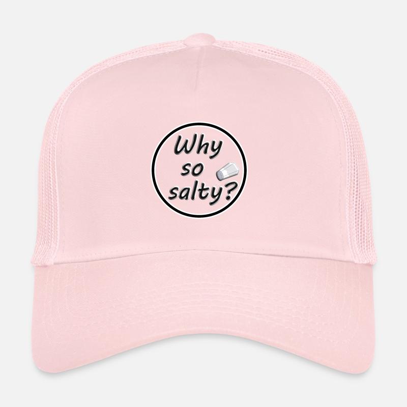 Why so salty Gaming Sel Toxisch Casquette trucker 