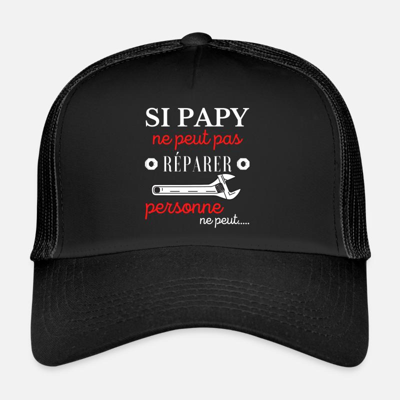 Humour papy bricoleur-idée cadeau grand père-papi - Casquette trucker  - noir/noir