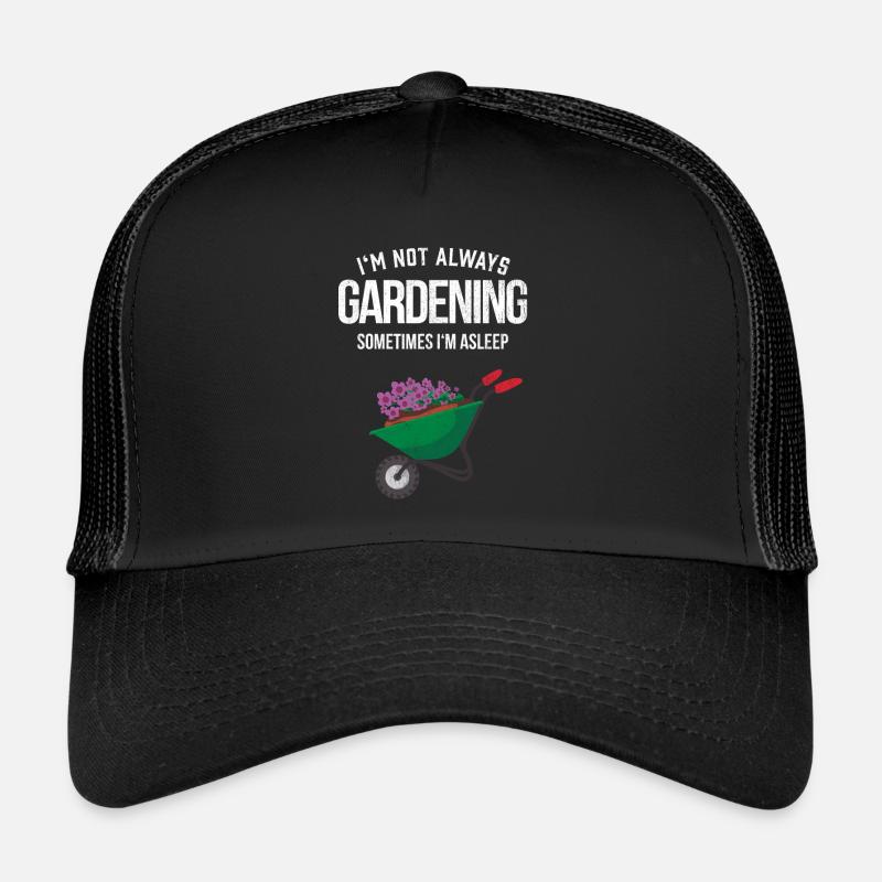 Herren Gärtner Geschenk Ich bin nicht immer Gärtner Trucker Cap