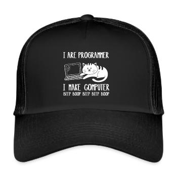 I Are Programmer Cat I Make Computer Beep Boop - Trucker Cap - black/black - Front