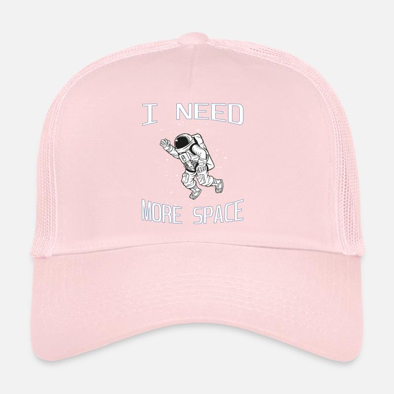 I need more Space - Astronaute Casquette trucker 