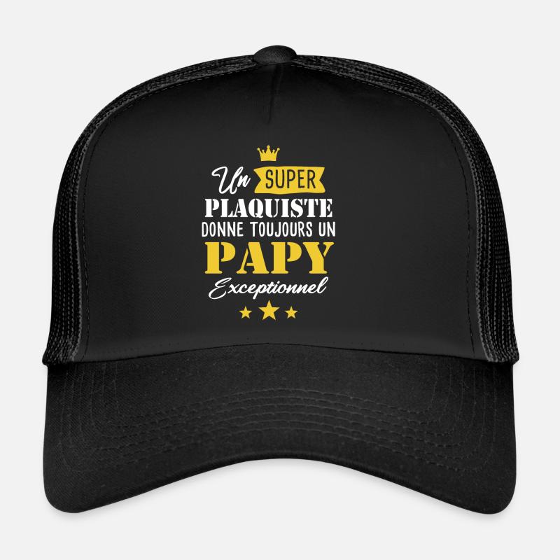 Papy plaquiste cadeau drôle humour papi retraite Casquette trucker 