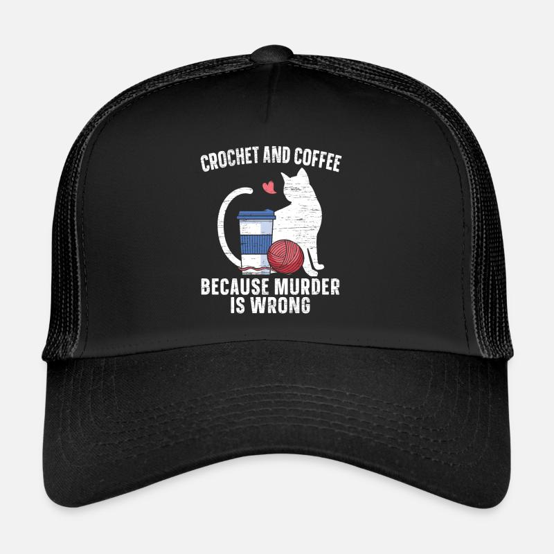 Crochet et café, Parce que le meurtre Est mauvais Chat Casquette trucker 
