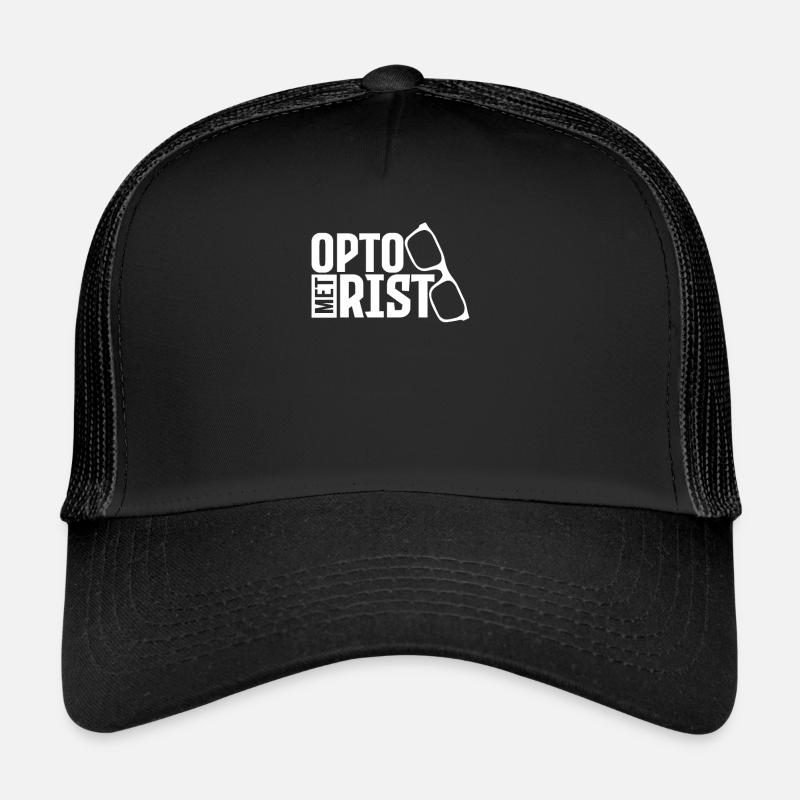 Optician Optometrist Optometrist Optometry Optics Trucker Cap