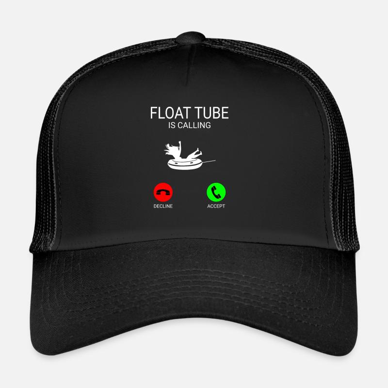 Float Tube is calling unique float tube tee Casquette trucker 