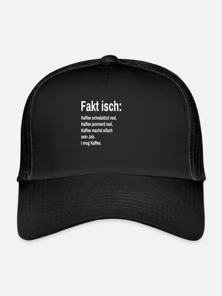 Fakt isch I mog Kaffee Schwäbisches Grundgesetz - Trucker Cap - Schwarz/Schwarz - Vorne