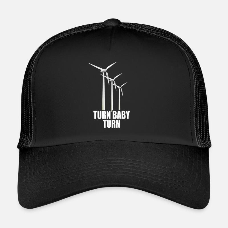 Windrad Turn Baby Turn Windkraft Strom Erneuerbare - Trucker Cap - Schwarz/Schwarz