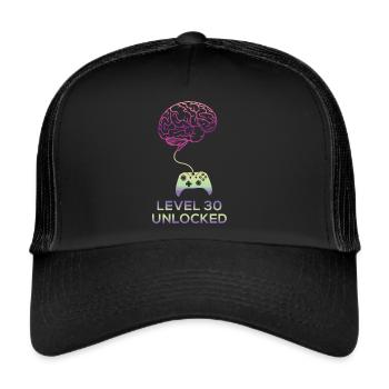 30th birthday level 30 unlocked 30 years 1991 - Trucker Cap - black/black - Front