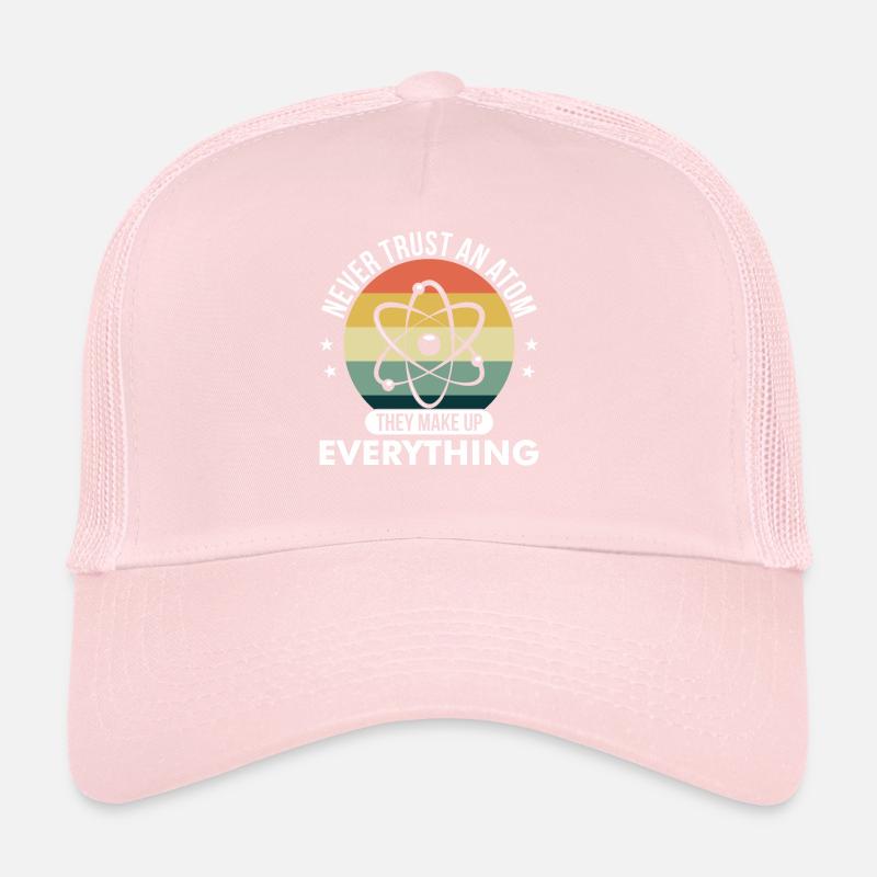 Never trust a Nuclear Funny Chemist's Pun Trucker Cap