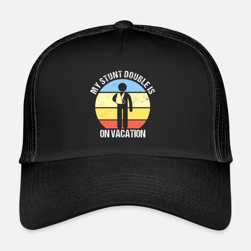 Stunt Double On Vacation Bras Cassé Bras Cassé Casquette trucker 