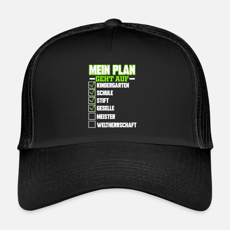 Plan geht auf Stift Geselle Meister Weltherrschaft - Trucker Cap - Schwarz/Schwarz