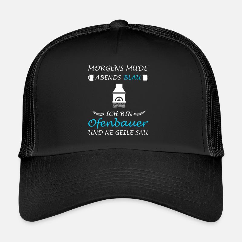 Ofenbauer Ofenbau Ofensetzer Kaminbauer - Trucker Cap - Schwarz/Schwarz
