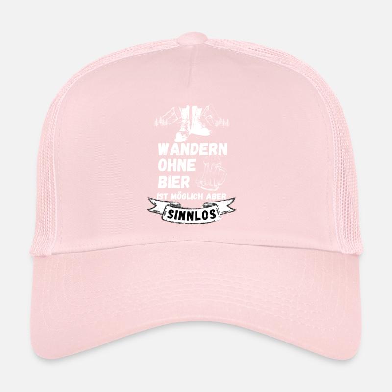 Wandern ohne Bier ist möglich aber sinnlos Trucker Cap