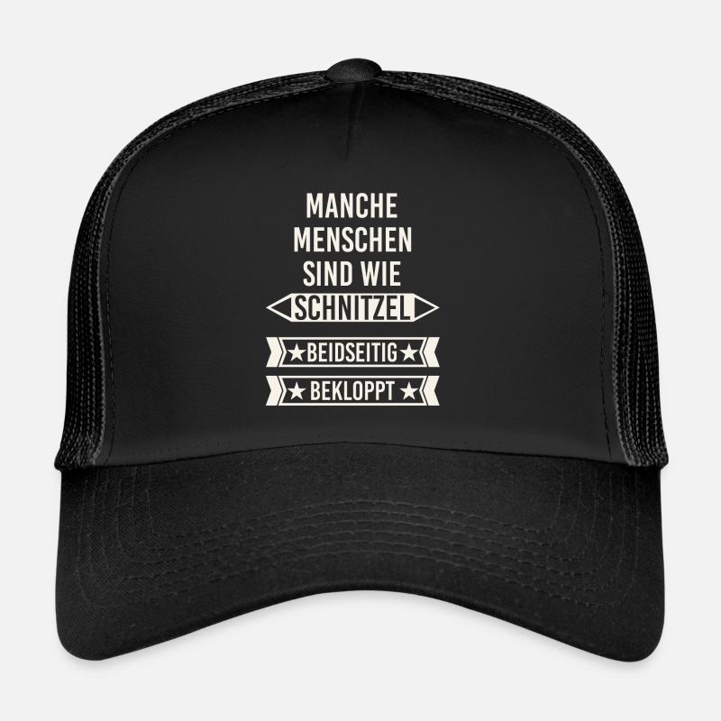 Menschen sind wie Schnitzel - beidseitig bekloppt Trucker Cap