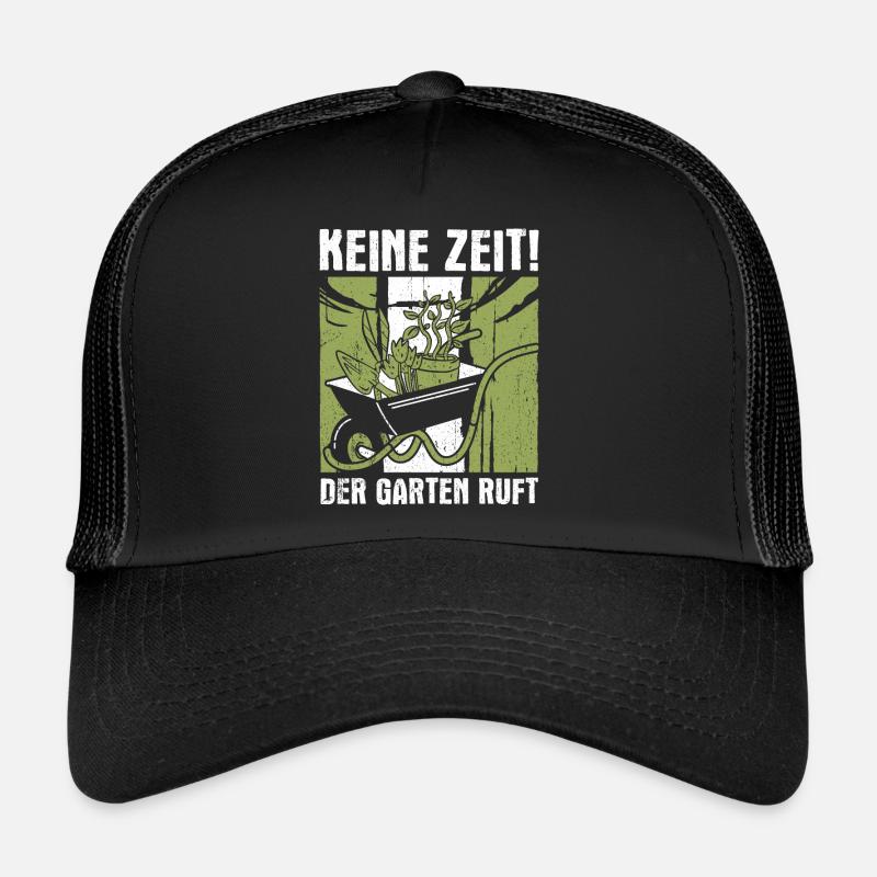 Keine Zeit der Garten ruft Gärtner & Gärtnerinnen - Trucker Cap - Schwarz/Schwarz