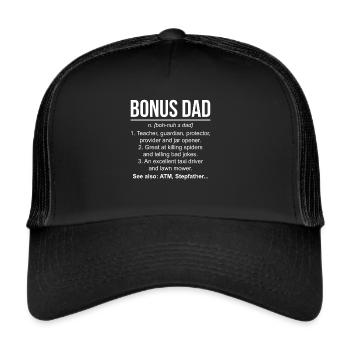 Bonus Dad Definition Stepfather Gift - Trucker Cap - black/black - Front
