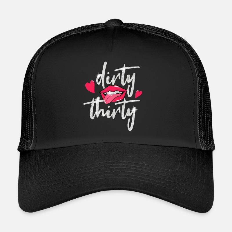 Dirty Thirty 30. Geburtstag Damen - Trucker Cap - Schwarz/Schwarz