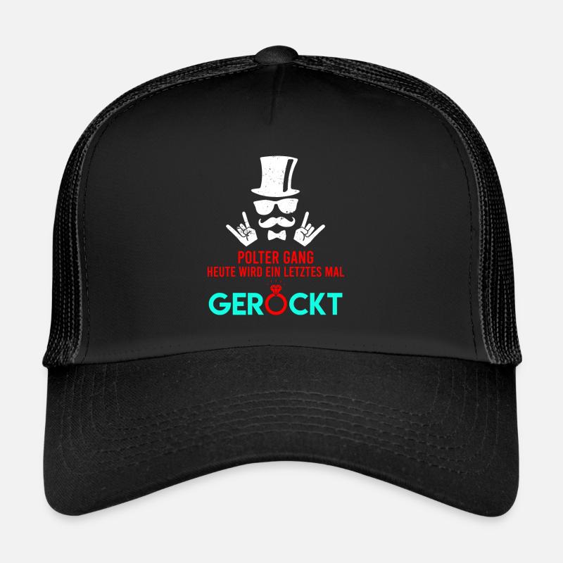Junggeselle Junggesellenabschied Polterabend - Trucker Cap - Schwarz/Schwarz