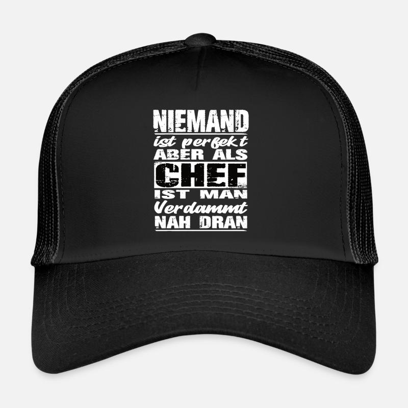 Chef Chef Sprüche Handwerk Baustelle Trucker Cap