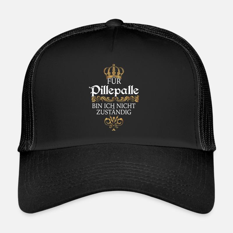 Für Pillepalle bin ich nicht zuständig Sakasmus - Trucker Cap - Schwarz/Schwarz