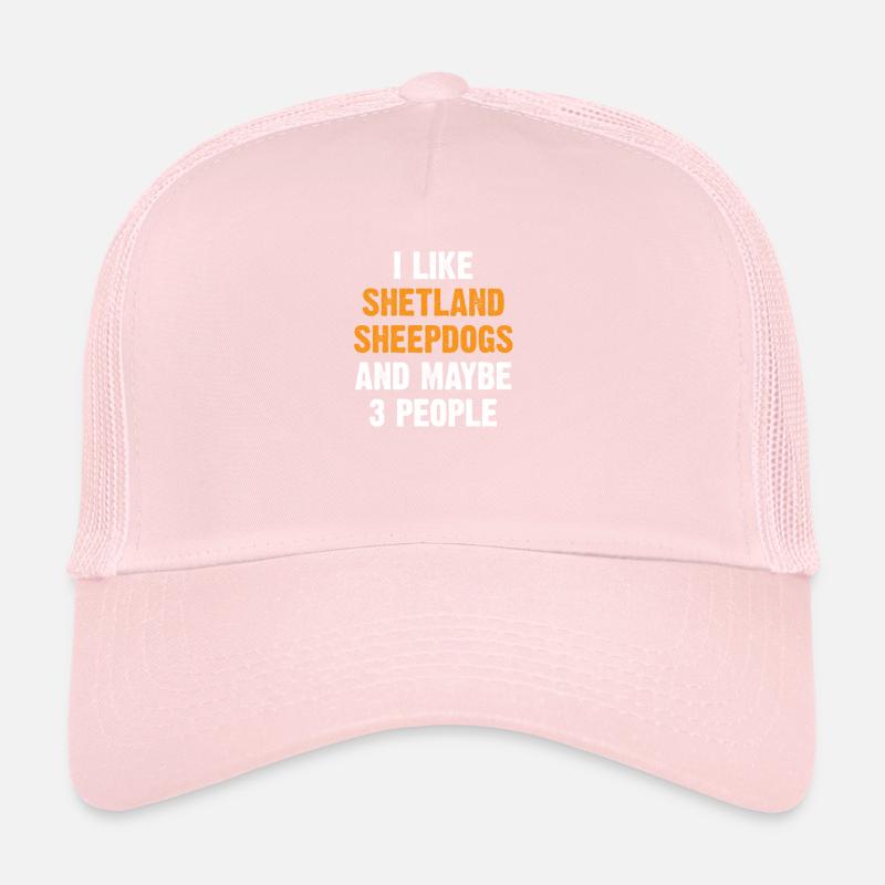Shetland Sheepdog British Sheltie saying Trucker Cap