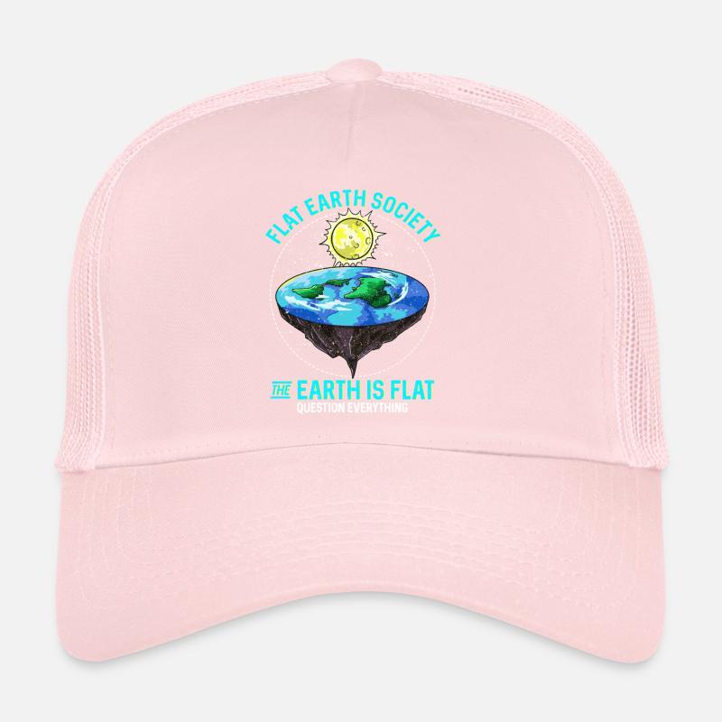 Flat Earth The Earth Is Flat Question Everything Trucker Cap