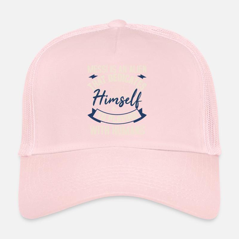 Messi Is An Alien That Dedicates Himself To Trucker Cap