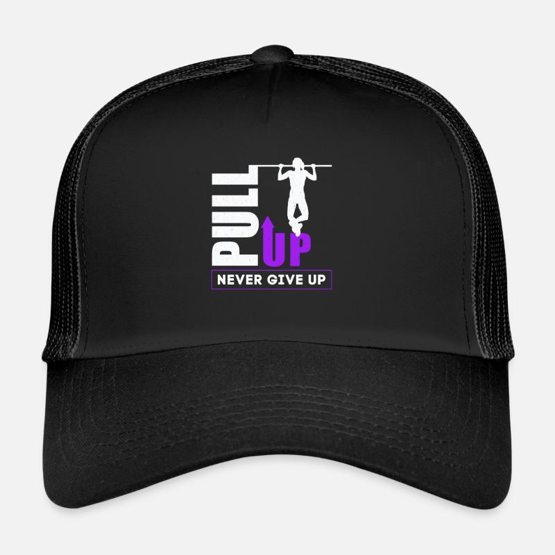 Pull Up Never Give Up Women Calisthenics Trucker Cap