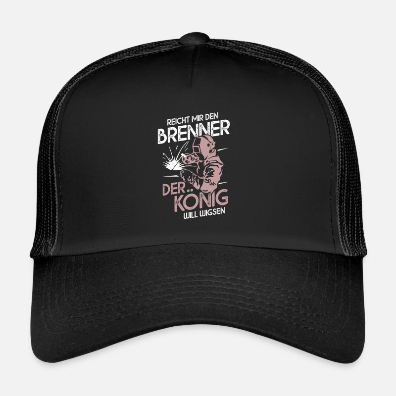Reicht Mir Den Brenner Der König Will Wigsen Trucker Cap