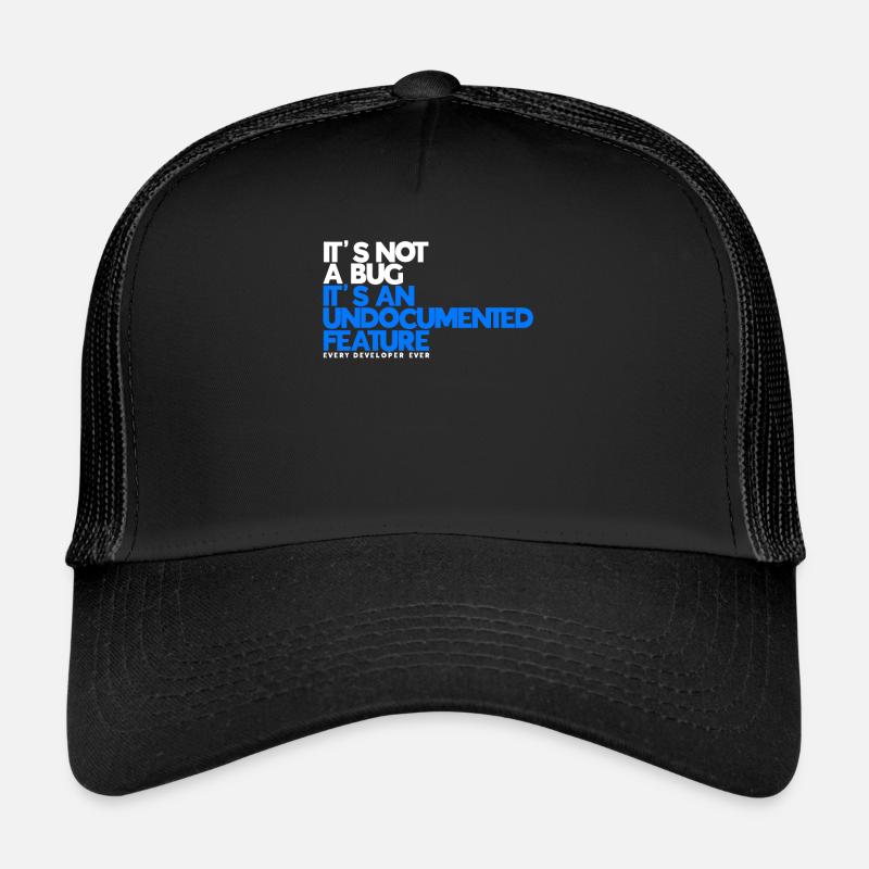 Bug Undocumented Feature Informatiker Geschenk Trucker Cap