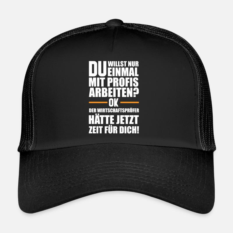 Wirtschaftsprüfer | Lustige Männer Sprüche - Trucker Cap - Schwarz/Schwarz